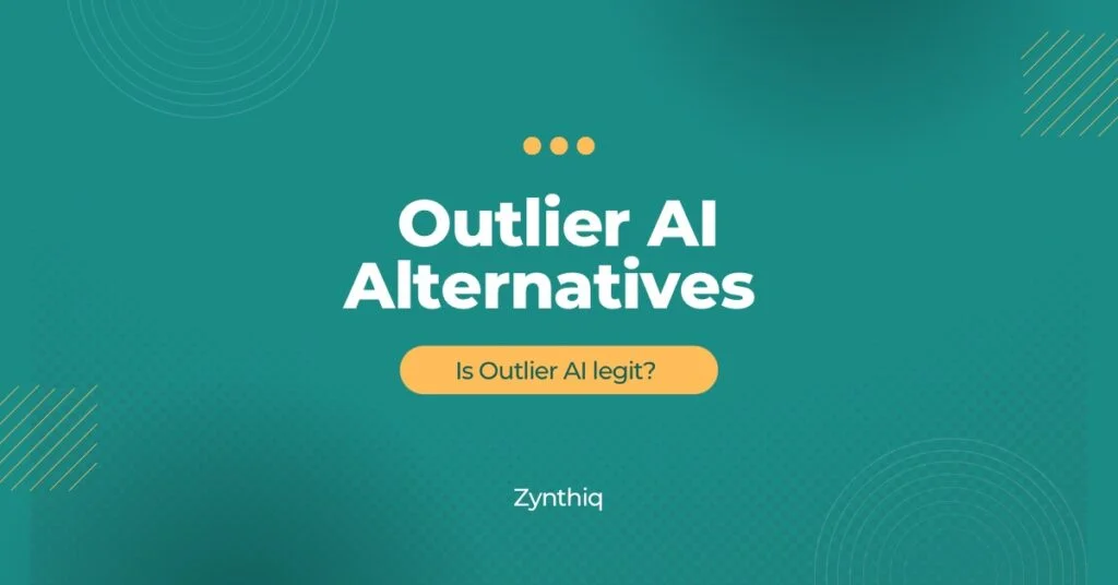 Green background with text “Outlier AI Alternatives” and “ Is Outlier AI legit”